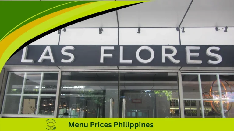 Las Flores Menu With Prices In The Philippines