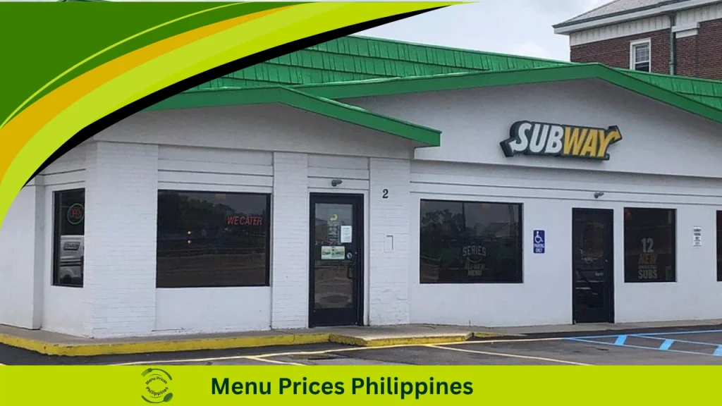 Subway Menu Prices in the Philippines